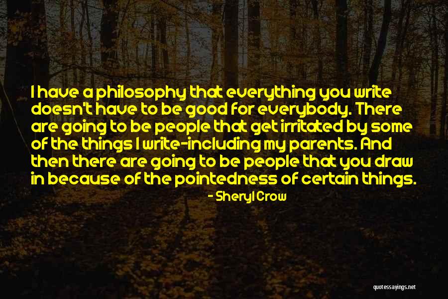 Koukal Koukalova Quotes By Sheryl Crow Koukal Koukalova Quotes By Sheryl Crow