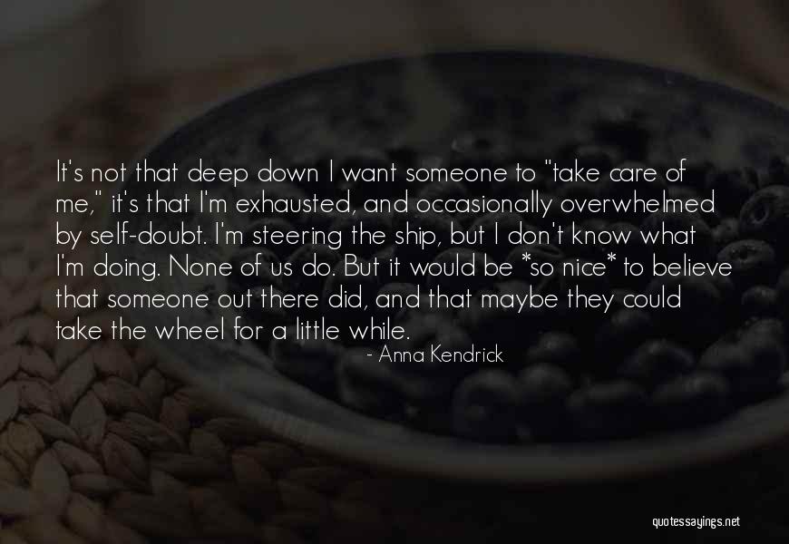 Koukal Petr Quotes By Anna Kendrick Koukal Petr Quotes By Anna Kendrick