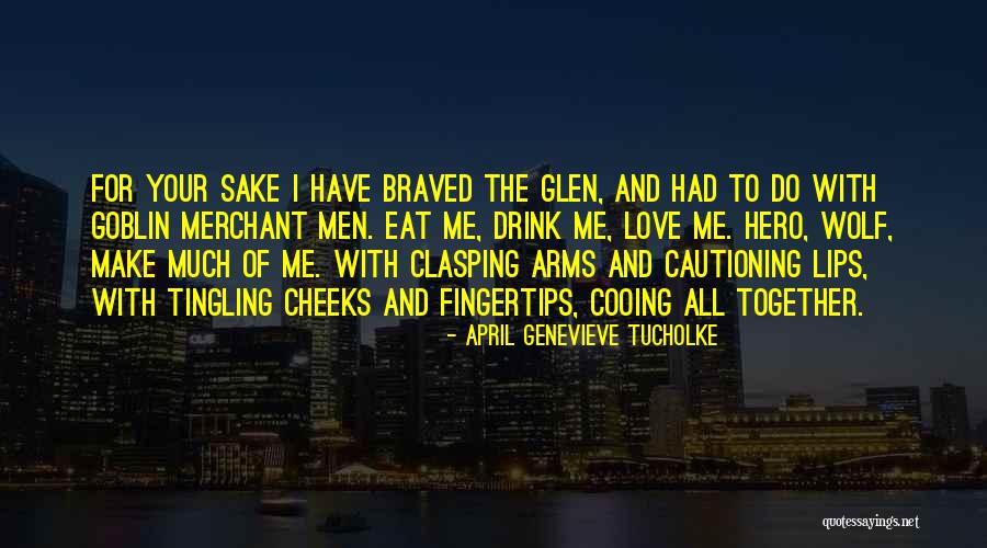 Koukalova Lo Tice Quotes By April Genevieve Tucholke Koukalova Lo Tice Quotes By April Genevieve Tucholke