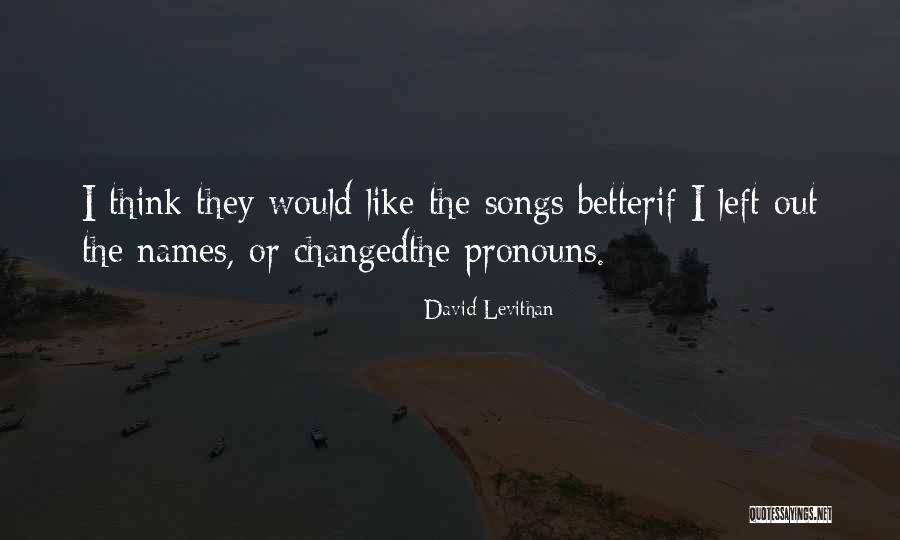 Koukalova Quotes By David Levithan Koukalova Quotes By David Levithan