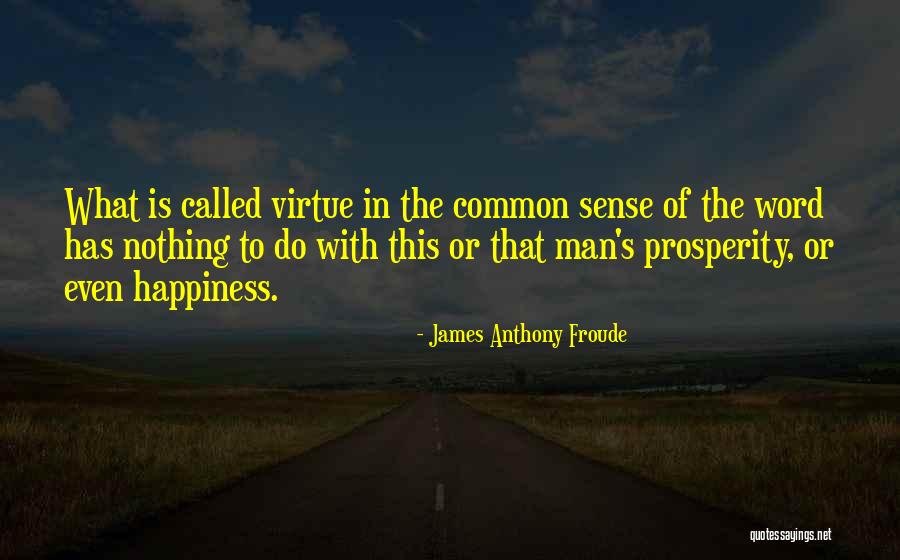 Koukoulion Quotes By James Anthony Froude Koukoulion Quotes By James Anthony Froude