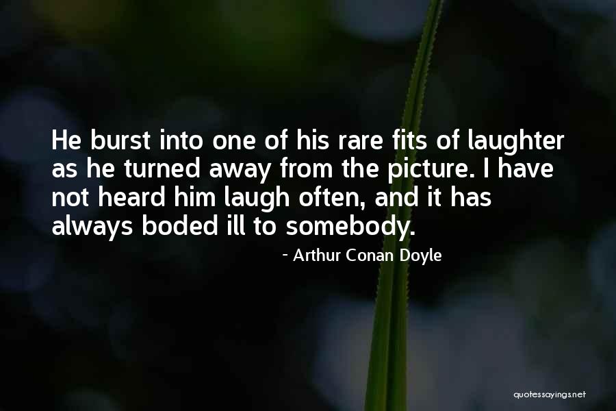 Koula Callahan Quotes By Arthur Conan Doyle Koula Callahan Quotes By Arthur Conan Doyle