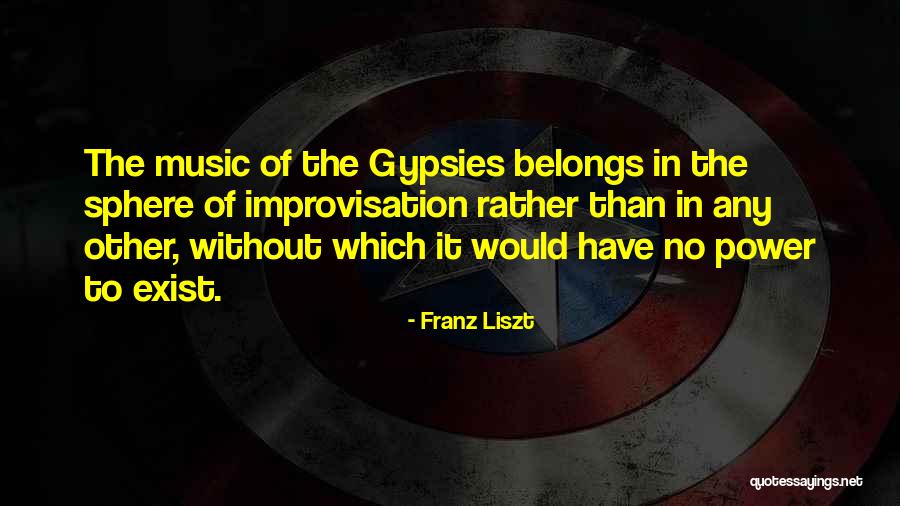Koula Tsahas Quotes By Franz Liszt Koula Tsahas Quotes By Franz Liszt