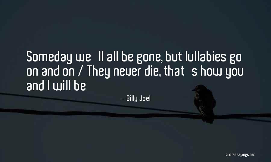 Koulis Last Name Quotes By Billy Joel Koulis Last Name Quotes By Billy Joel