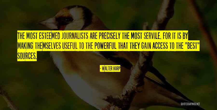 Koumbara Quotes By Walter Karp Koumbara Quotes By Walter Karp
