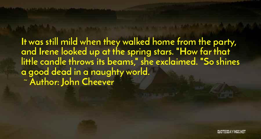 Kounde Boy Quotes By John Cheever