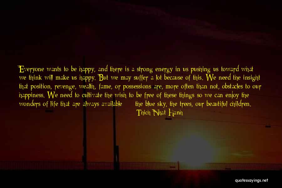 Kounelakia Quotes By Thich Nhat Hanh Kounelakia Quotes By Thich Nhat Hanh