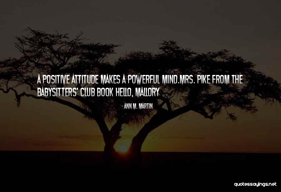 Kounta Software Quotes By Ann M. Martin Kounta Software Quotes By Ann M. Martin