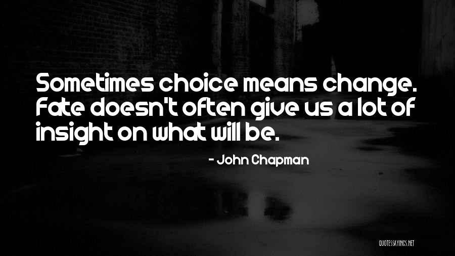 Koupelny Jas Quotes By John Chapman Koupelny Jas Quotes By John Chapman