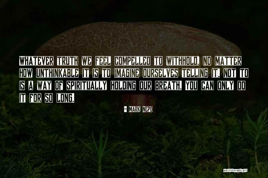 Koupni Quotes By Mark Nepo Koupni Quotes By Mark Nepo