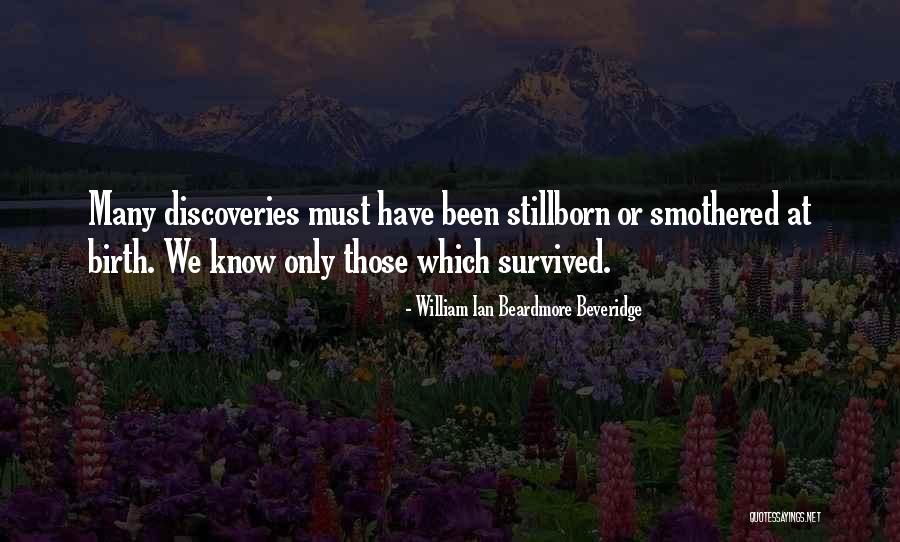 Kouponi Quotes By William Ian Beardmore Beveridge Kouponi Quotes By William Ian Beardmore Beveridge