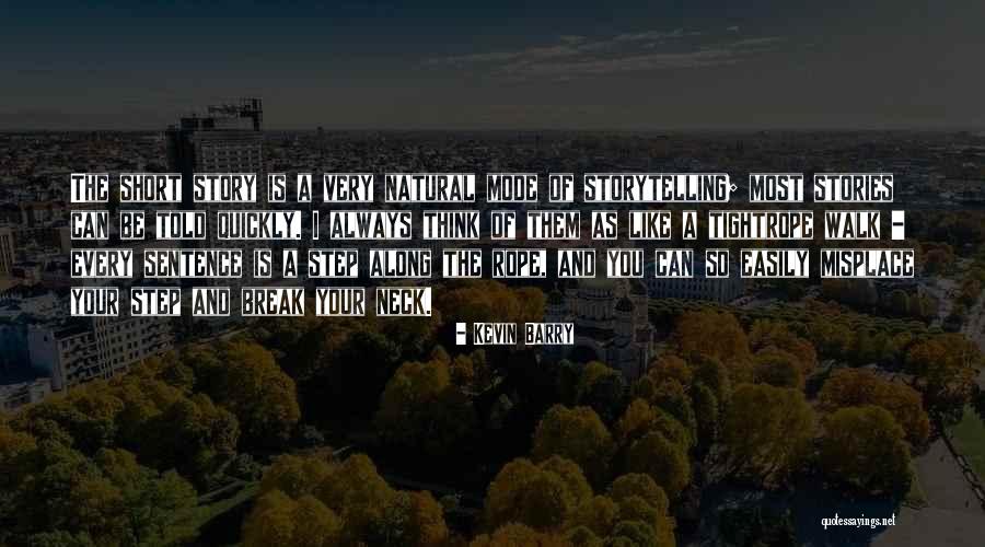Koura Extra Quotes By Kevin Barry Koura Extra Quotes By Kevin Barry