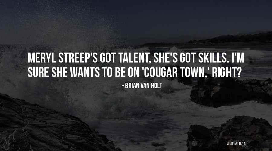 Kouri Ugg Quotes By Brian Van Holt Kouri Ugg Quotes By Brian Van Holt