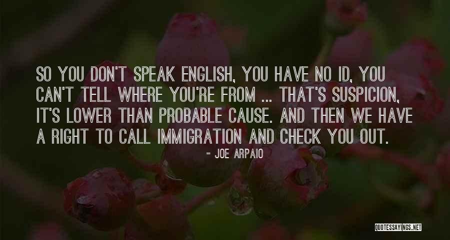 Kourlabas Antalaktika Quotes By Joe Arpaio Kourlabas Antalaktika Quotes By Joe Arpaio
