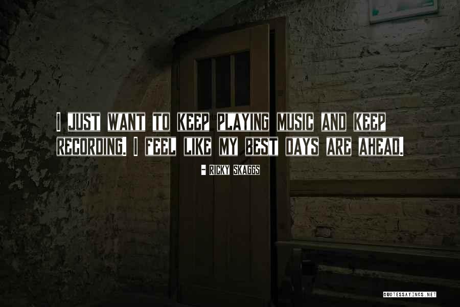 Kourlis Hunting Quotes By Ricky Skaggs Kourlis Hunting Quotes By Ricky Skaggs