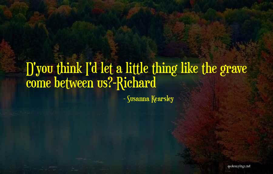 Kourtnee Cherie Quotes By Susanna Kearsley