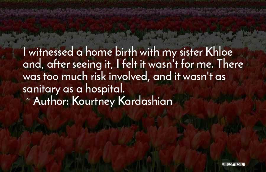 Kourtney Kardashian Quotes 1155011