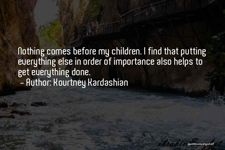 Kourtney Kardashian Quotes 1509829