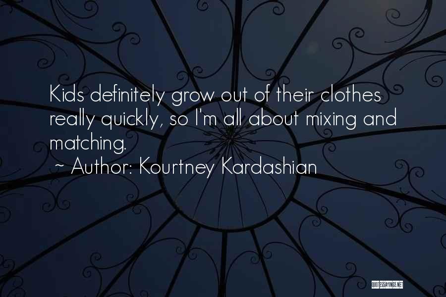 Kourtney Kardashian Quotes 1664641