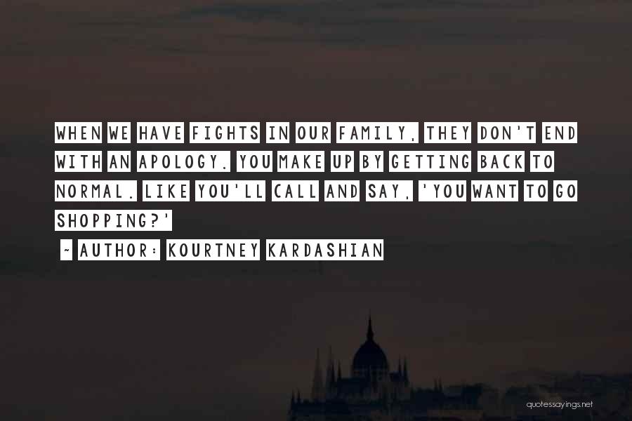 Kourtney Kardashian Quotes 1775161
