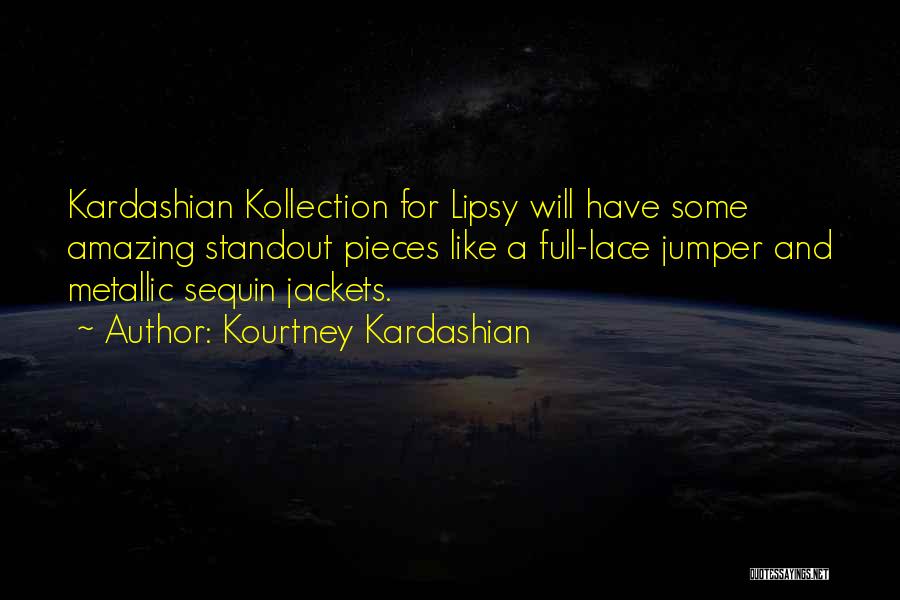 Kourtney Kardashian Quotes 2040476