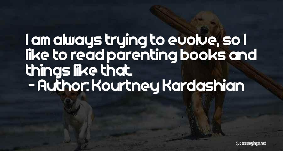 Kourtney Kardashian Quotes 2127201