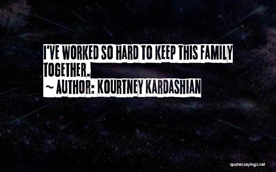 Kourtney Kardashian Quotes 2191569