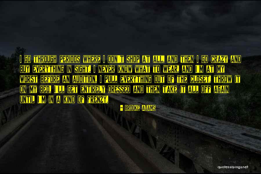 Kousaka Masanobu Quotes By Brooke Adams Kousaka Masanobu Quotes By Brooke Adams