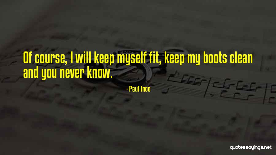 Kousek Tebe Quotes By Paul Ince Kousek Tebe Quotes By Paul Ince