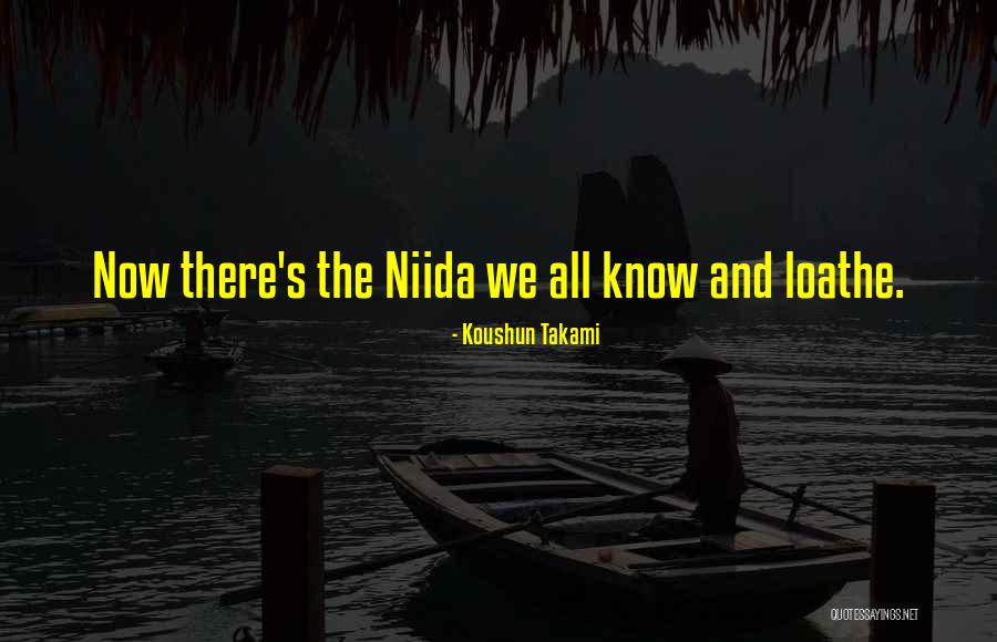 Koushun Takami Quotes 109553 Koushun Takami Quotes 109553