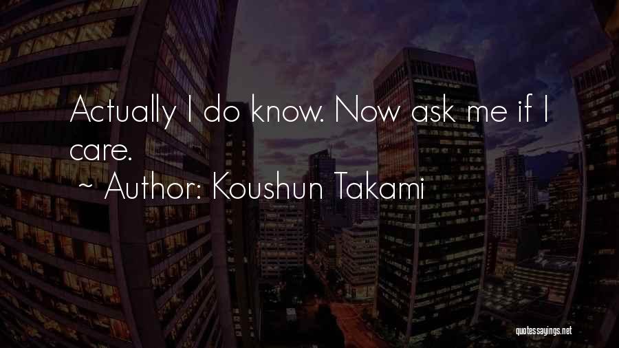Koushun Takami Quotes 1442400