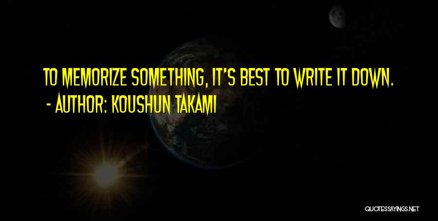 Koushun Takami Quotes 1650541