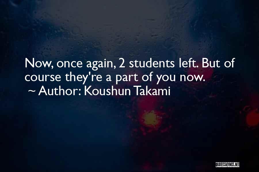 Koushun Takami Quotes 1879060