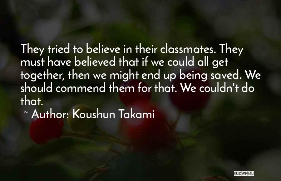 Koushun Takami Quotes 316870