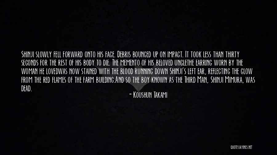 Koushun Takami Quotes 324760 Koushun Takami Quotes 324760