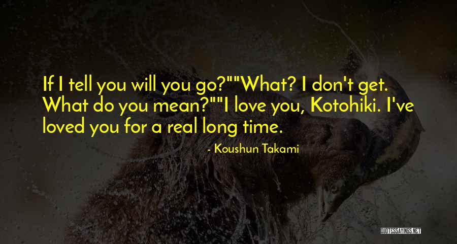 Koushun Takami Quotes 334207 Koushun Takami Quotes 334207