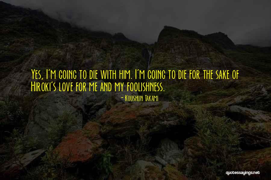 Koushun Takami Quotes 447735 Koushun Takami Quotes 447735