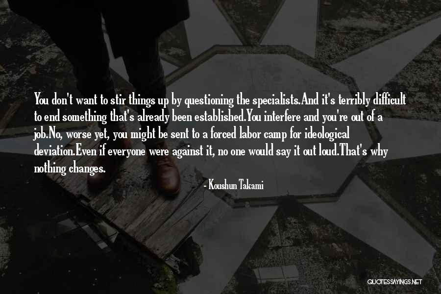 Koushun Takami Quotes 799444 Koushun Takami Quotes 799444