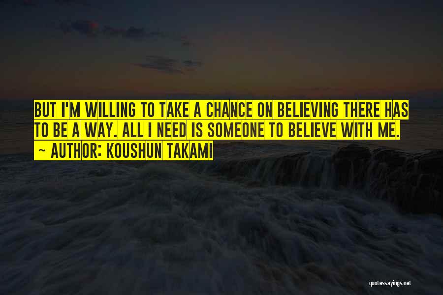 Koushun Takami Quotes 991539