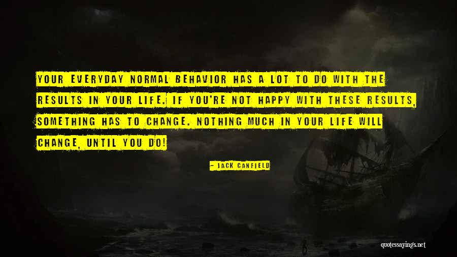 Kousky Ve Quotes By Jack Canfield Kousky Ve Quotes By Jack Canfield
