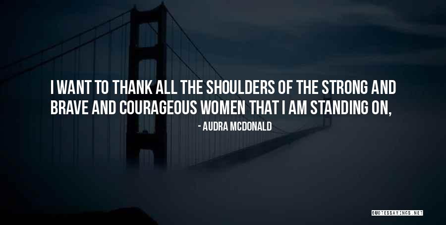 Koutroubis Travel Quotes By Audra McDonald Koutroubis Travel Quotes By Audra McDonald