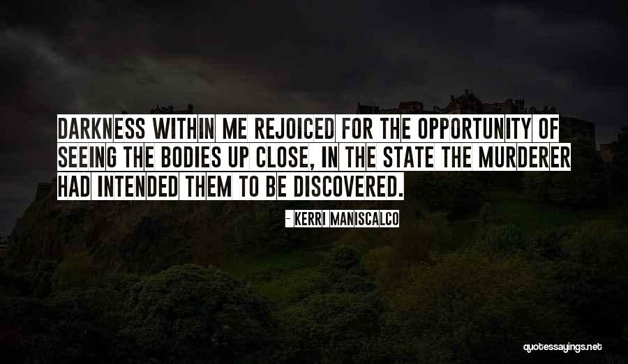 Kouyoumdjian Nationality Quotes By Kerri Maniscalco Kouyoumdjian Nationality Quotes By Kerri Maniscalco