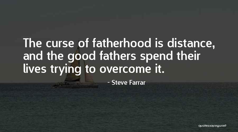 Kov Rova 1615 4 Quotes By Steve Farrar Kov Rova 1615 4 Quotes By Steve Farrar