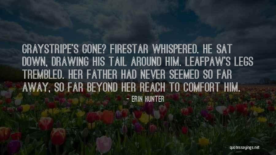 Kovaaks Quotes By Erin Hunter Kovaaks Quotes By Erin Hunter