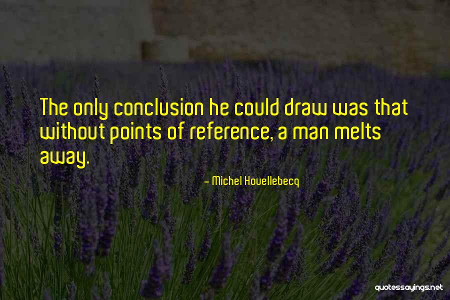Kovalchick Quotes By Michel Houellebecq Kovalchick Quotes By Michel Houellebecq