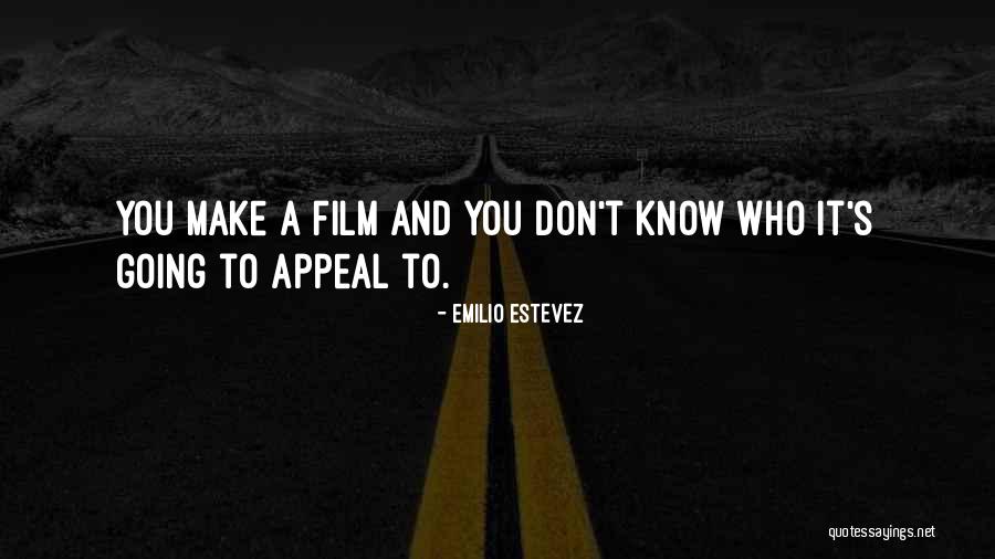 Kovalova Duo Quotes By Emilio Estevez