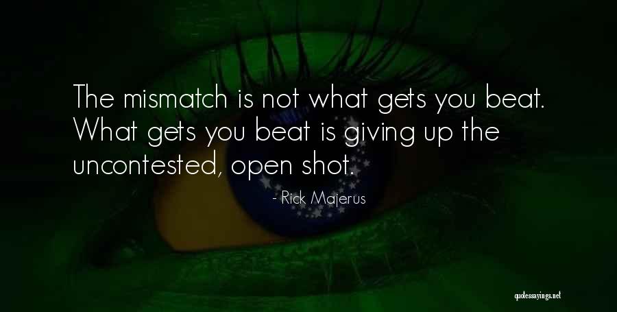 Kovalyov Chess Quotes By Rick Majerus Kovalyov Chess Quotes By Rick Majerus