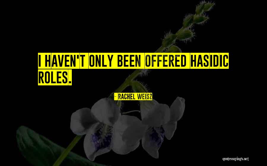 Kovich Discovery Quotes By Rachel Weisz Kovich Discovery Quotes By Rachel Weisz