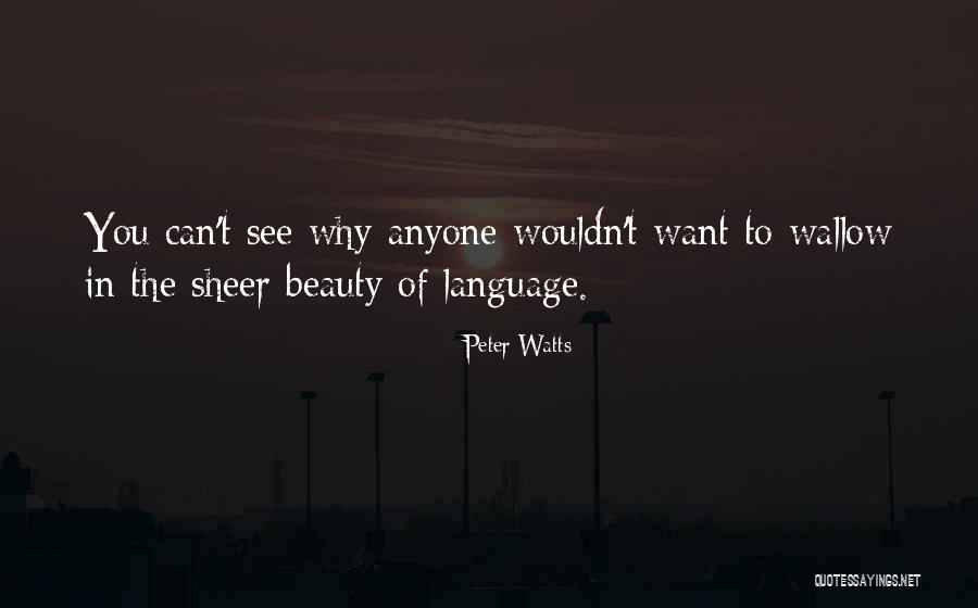Kowaleski Allyson Quotes By Peter Watts Kowaleski Allyson Quotes By Peter Watts