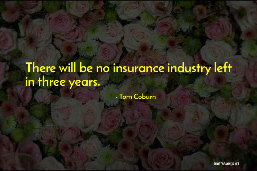 Kowalik Enterprises Quotes By Tom Coburn Kowalik Enterprises Quotes By Tom Coburn